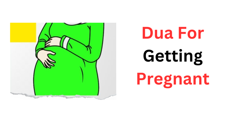Dua For Getting Pregnant